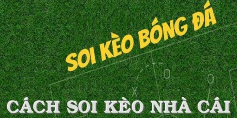 cach soi keo nha cai