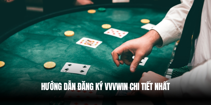 Đăng Ký VVVwin – Trải Nghiệm Sân Chơi Cá Cược Đẳng Cấp 3 Hướng Dẫn Đăng Ký VVVwin Chi Tiết Nhất