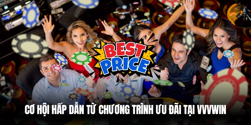 Khuyến Mãi Vvvwin Cực Hấp Dẫn 2025 – Nhận Thưởng Liền Tay! 2 Chương trình ưu đãi khuyến mãi VVVwin