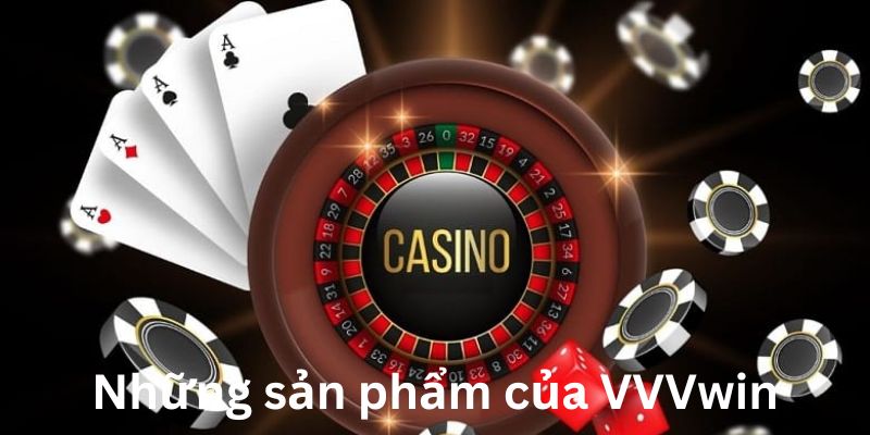 Giới thiệu VVVwin - Review chi tiết về nhà cái uy tín top 1 3 Giới thiệu VVVwin về sản phẩm